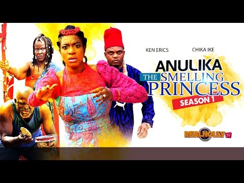 Anulika The Smelling Princess 1 - 2015 Latest Nigerian Nollywood Movies