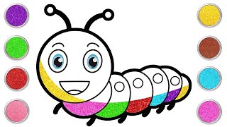 Caterpillar Rainbow Drawing, Painting, Coloring for Kids & Toddlers | Let's Draw, Glitter Paint