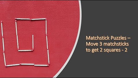 Matchstick Puzzles – Move 3 matchsticks to get 2 squares - 2 - Shorts