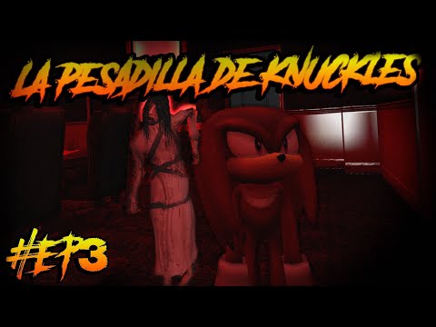 [GMOD] Knuckles' Nightmare Ep3