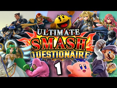Ultimate Smash Questionaire