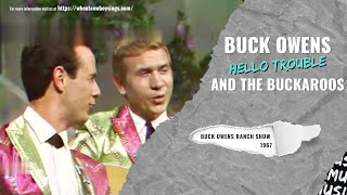 Buck Owens And The Buckaroos - Hello Trouble 1967