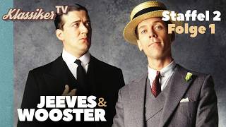 Jeeves and Wooster – Herr und Meister (Staffel 2, Folge 1)