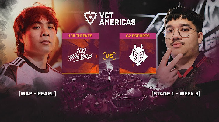 100 vs. G2  - VCT Americas Stage 1 - Playoffs Day 4 - Map 3