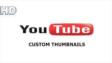 How To Change Your Custom Thumbnails On YouTube Without Being a Partner 2013