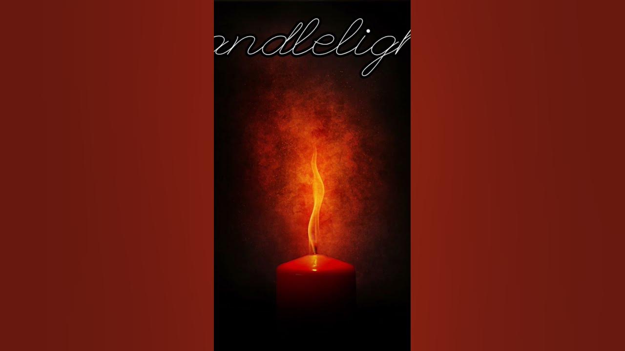 Candlelight - A Song for the Love That Slowly Faded
