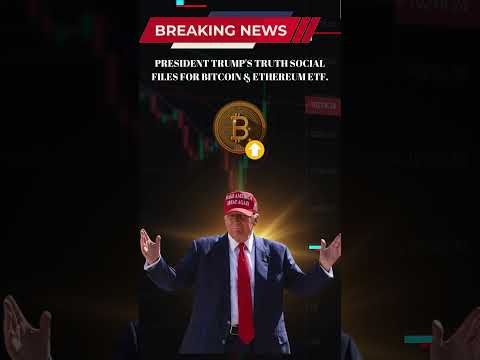 President Trump's Truth Social files for Bitcoin & Ethereum ETF. #eth #btc #crypto