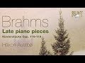 Brahms: Late piano pieces