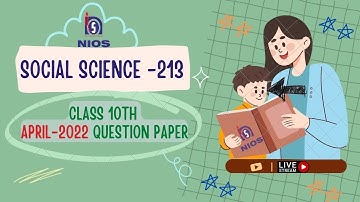 SOCIAL SCIENCE-213 April 2022 Class-10th Quesion Paper (SOLVE PAPER 2022)
