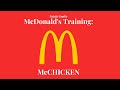 McDonald&#39;s Training | McChicken