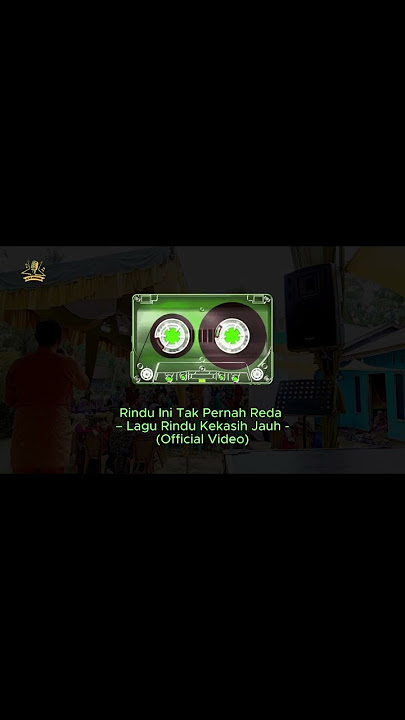 Download lagu Rindu Ini Tak Pernah Reda – Lagu Rindu Kekasih Jauh