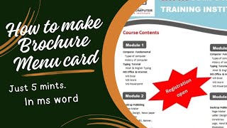 How to make brochure in ms word | Ms word tutorial | Brochure | Course content | Menu | Pamplate