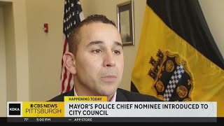 First steps underway to confirm Larry Scirotto as Pittsburgh's next police chief
