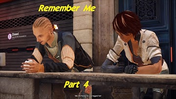 Remember Me: Gameplay Walkthrough Part 4 - The Biggest Fan/Bad Request [PC]