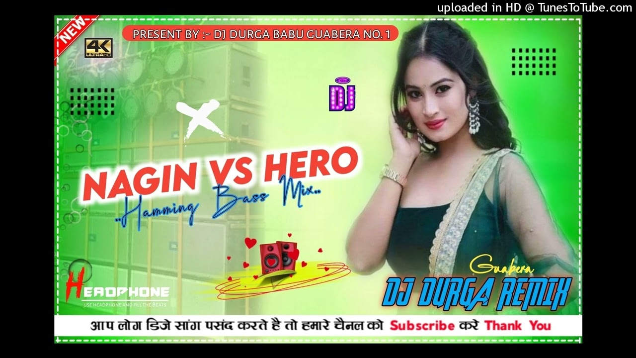 NAGIN VS HERO|| DANCE SONG  || HAMMING BASS || FULL ENJOY || DJ DURGA BABU