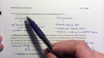 Ch7 Video 11 -- Molarity and Dilution (18m02s)