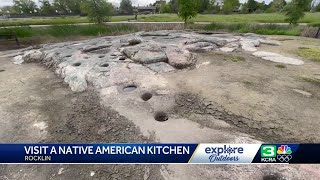 Explore a 5,000-year-old Native American kitchen at a Rocklin park