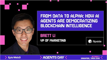 From Data to Alpha: How AI Agents Are Democratizing Blockchain Intelligence" by Brett Li (Flipside)