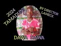 2024 dawa dawa song tamaduni by director lameck