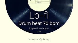 Lo-fi Drum beat - 70 BPM | a-b - noCopyrite
