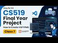 CS519 Final Year Project | How to Create VUFYPMS | Class 7