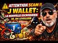 ATTENTION SCAM !! J WALLET: LA NOUVELLE ESCROQUERIE DE JIM LEVEILLEUR | DIEUDONNÉ EN PLS