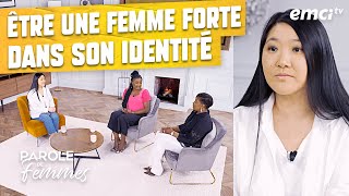 Être une femme forte dans son identité - Parole de femmes - Modestine Castanou