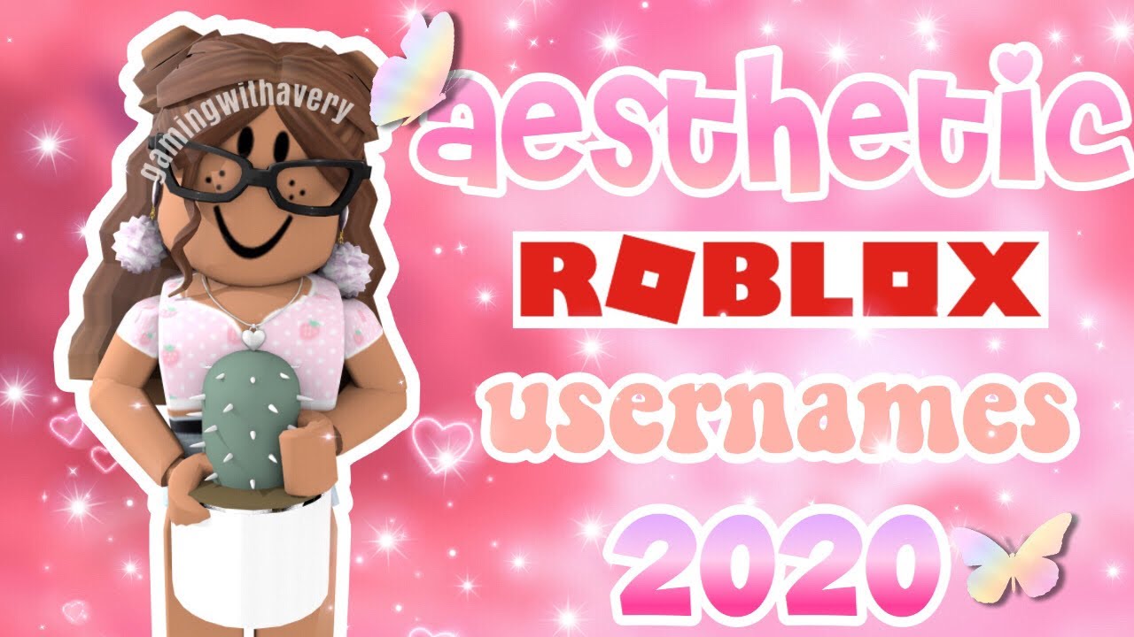 40+ Aesthetic Untaken Roblox Username Ideas 2020 - gamingwithavery ...