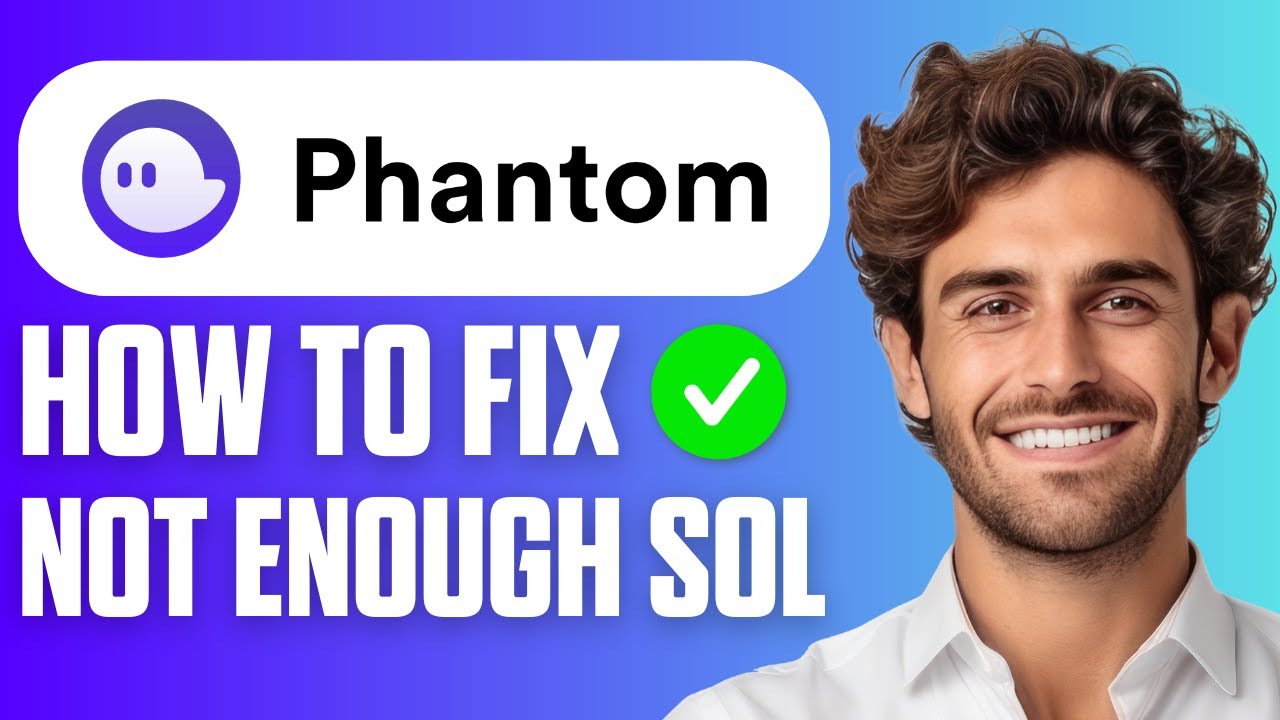 How To Fix Not Enough Sol Phantom Wallet (Quick Guide 2026)