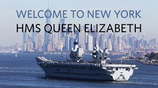 Royal Navy's HMS Queen Elizabeth visits New York