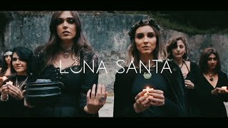Luna Santa - Bruja (Video Oficial)