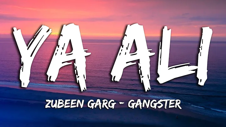 Ya Ali | Zubin Garg | Pritam | Gangster | Lyrical Video | Sufi Lyricable