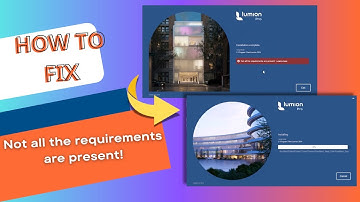 HOW TO FIX "NOT ALL THE REQUIREMENTS ARE PRESENT!" LUMION 2024 | LUMION 2024 - LUMION 2023