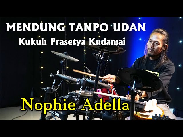 Mendung Tanpo Udan Kukuh Prasetya Kudamai versi Koplo Nophie Adella (Official Music Video) class=