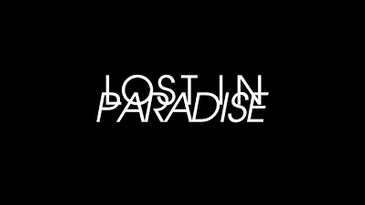 Lost in Paradise  ALI