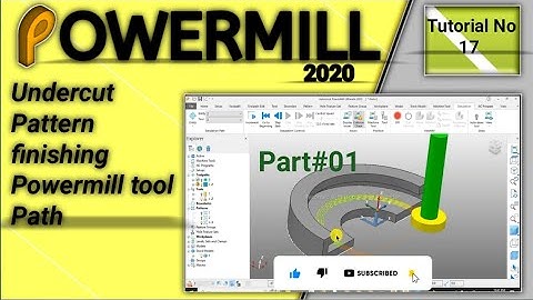 Undercut Pattern finishing toolPath.    Powermill Urdu/Hindi Tutorials|   Part01