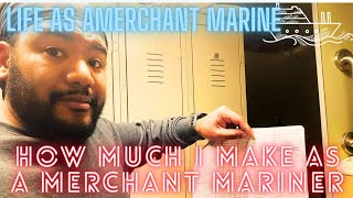 How Much I Made For Two Weeks | Life As An Merchant Mariner // Vlog