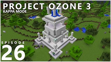 Project Ozone 3 Kappa Mode - STRANDED [E26] (Modded Minecraft Sky Block)