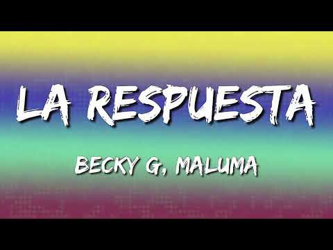 Becky G, Maluma