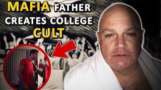 Mafia Father Creates A College Cult | True Crime Documentary | Criminal Psychology