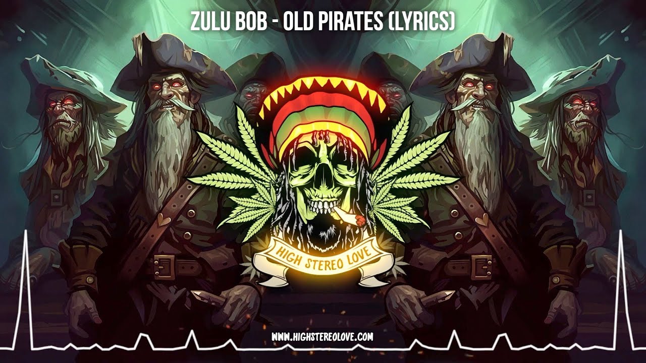 Zulu Bob - Old Pirates 🏴‍☠️ (New Reggae 2023 / Roots Reggae 2023 / Lyric Video)