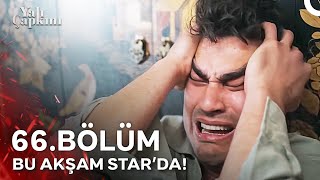 Yalı Çapkını Yeni Bölümüyle Bu Akşam Star'da!