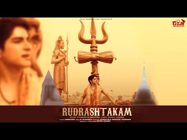 Lord Shiva | Rudrashtakam | Singer - Anirudh Lalit | GLM Production | Most Powerful Mantra class=