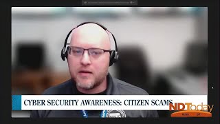 Nd Today Ndit Cyber Security Awareness Month Citizen Scams