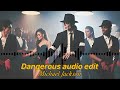 Dangerous  michael jackson  audio edit 