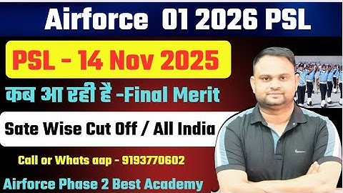 Airforce PSL List out Date 01 2026 Airforce Phase 2 Preparation Expected Cut Off State wise 