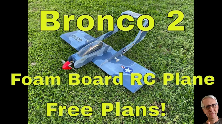 Bronco 2 Foam Board RC Airplane - Free Plans!