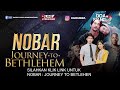 NOBAR : JOURNEY TO BETLEHEM | PS BILLY &amp; PS LIA | DOA SIANG KITA