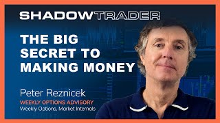 The Big Secret to Making Money by ShadowTrader 5,286 views 3 weeks ago 8 minutes, 11 seconds