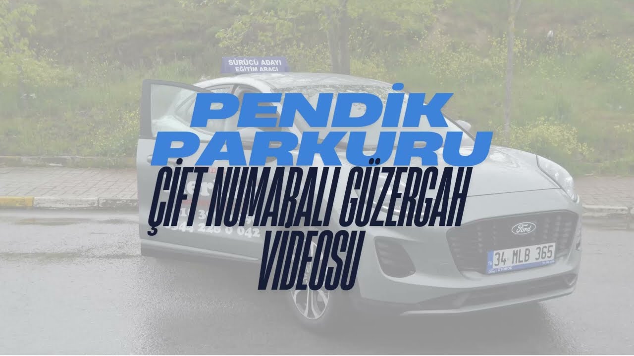 PENDİK ÇİFT NUMARA SINAV PARKURU (DETAYLI ANLATIM)